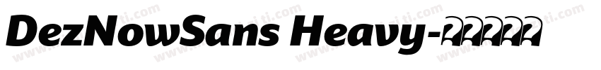 DezNowSans Heavy字体转换
